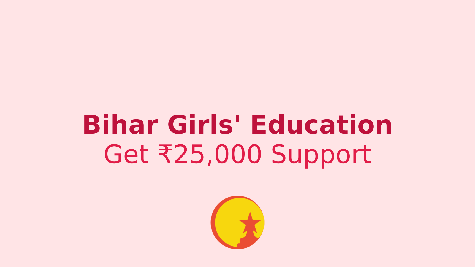 Kanya Utthan Yojana: How Bihar Girls Can Get ₹25,000 for Education