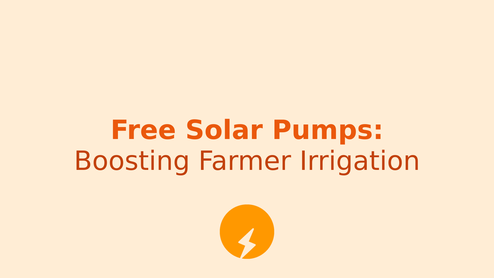 Free Solar Pumps for 229 Farmers: Government Schemes Boosting Irrigation