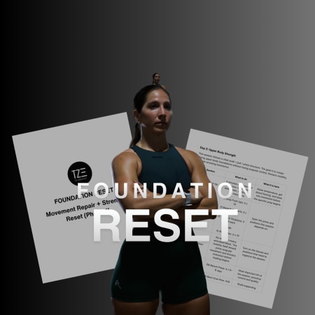 Foundation Series: Phase 1 Foundation Reset (Learn Your Body)