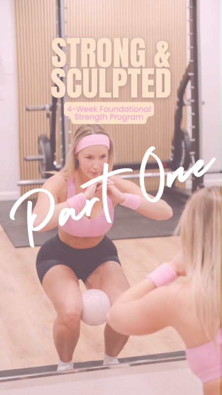 Strong & Sculpted: Your 4-week strength foundation