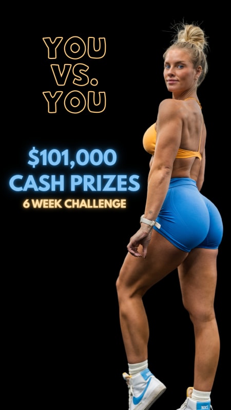 YOU VS. YOU | 6 Week Challenge | $101K CASH PRIZES