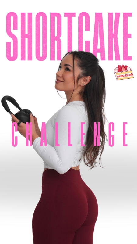 The Shortcake 4-Week Challenge