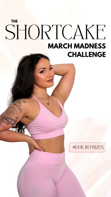 The Shortcake 6-Week MARCH MADNESS Challenge