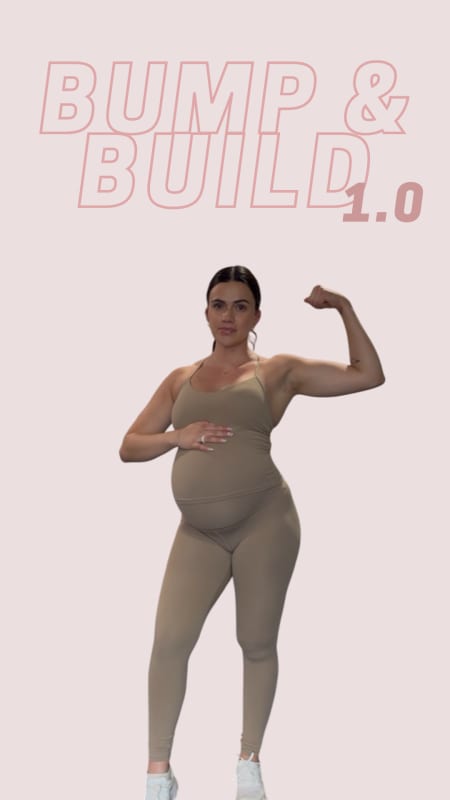 Bump & Build 1.0 | Prenatal & Postpartum