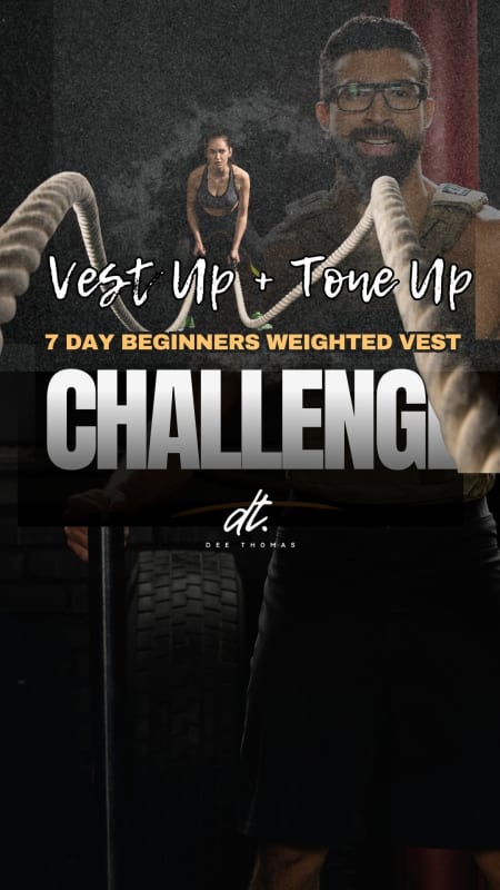 Vest Up & Tone Up: 7-Day Challenge