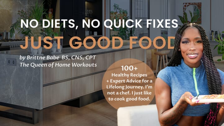 No Diets, No Quick Fixes, Just Good Food