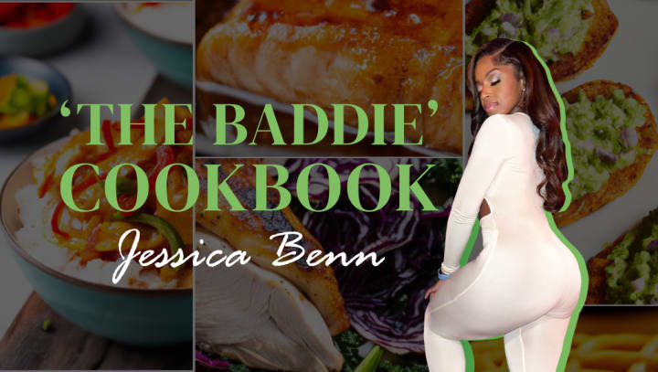 'The Baddie' Cookbook
