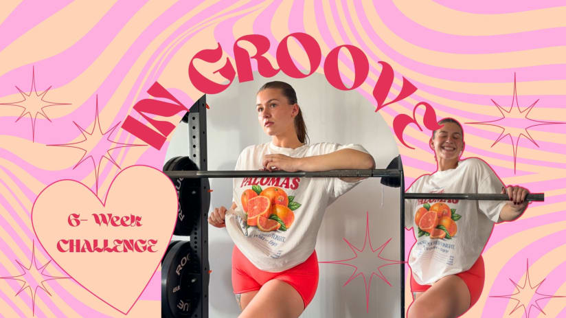 IN GROOVE - 6 Week Challenge