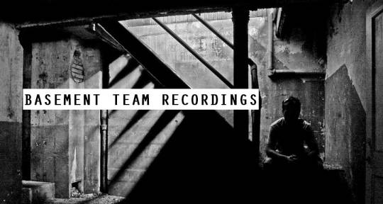 Producing, Recording, Mixing. - Basement Team Recordings