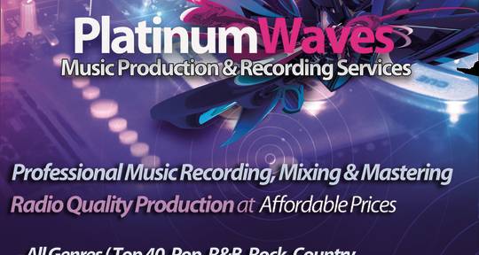 Production, Mixing & Mastering - Platinum Waves