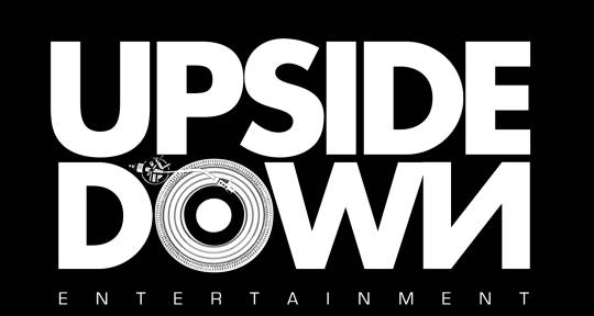 Production, Mixing, Mastering - Upside Down Entertainment