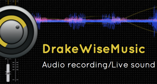 recording mix master - DrakeWiseMusic