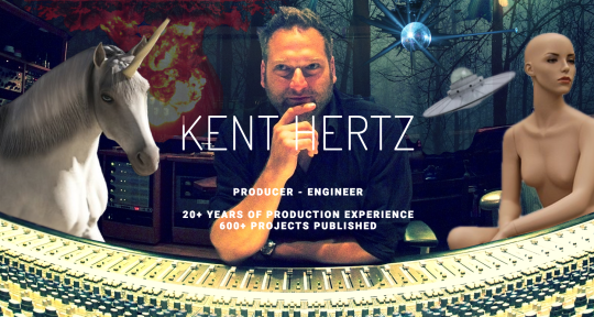 Produce, Record, Mix & Master - Kent Hertz