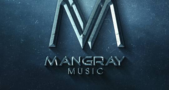 Producer, Songwriter     - Mangray Music