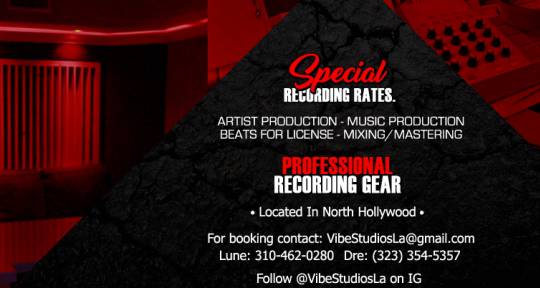 Recording, Mixing, Production - Vibe Studios LA