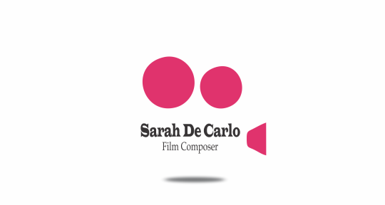 Film Scoring and Advert Music - Sarah De Carlo