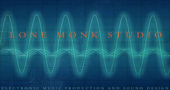 Electronic Music Production - Lone Monk Studio