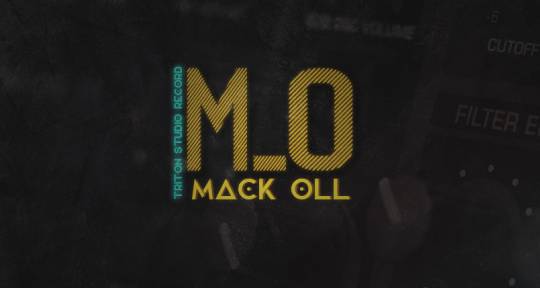 'Music Produser' - Mack Oll