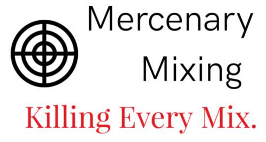 Recording and Mixing Engineer, - Mercenary_Mixing