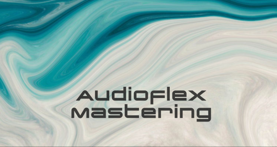 Mastering Engineer - Audioflex Mastering