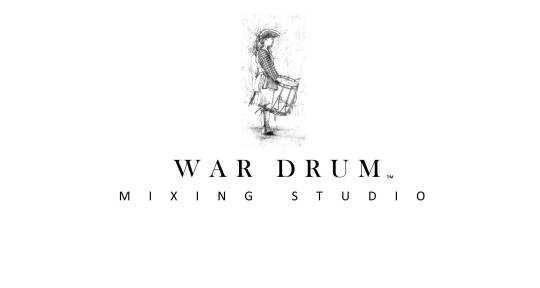 Mixing - Mastering - Producer - War Drum Mixing