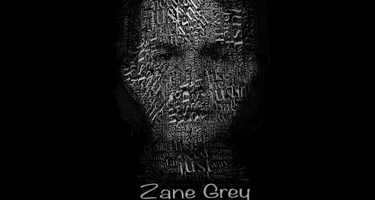 Music Producer, Song Writer,  - Zane Grey