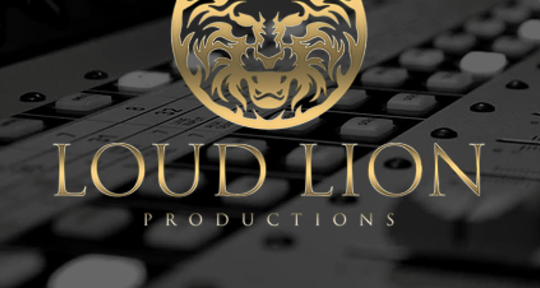 Recording, Mixing, Mastering - Loud Lion Productions