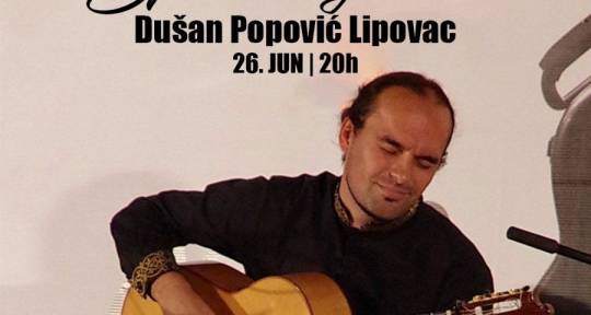 Balkan/spanish sound GUITARIST - Dušan Popović Lipovac