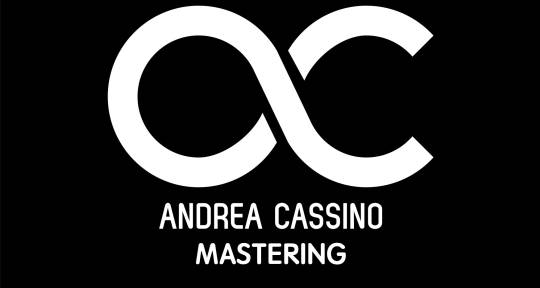 Mixing & Mastering - Andrea Cassino Mastering