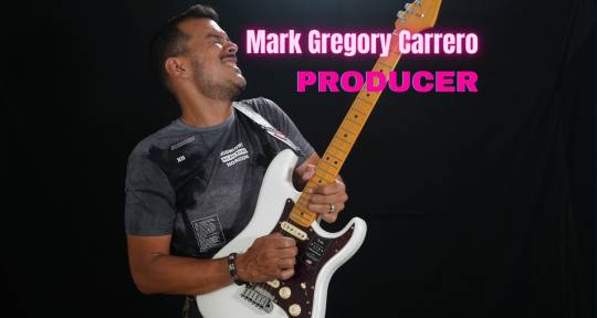 Producer and Session Guitarist - Mark Gregory Carrero