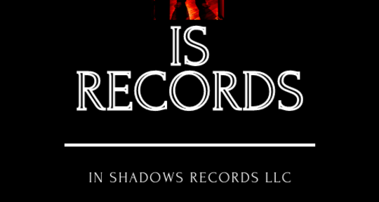 Mixing, mastering, production - In Shadows Records LLC