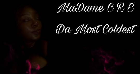 Rap Artist - MaDame CRE