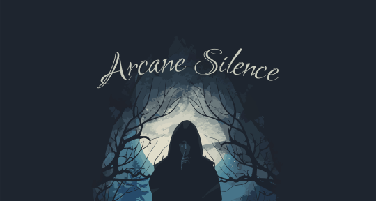 Composing and producing music - Arcane Silence