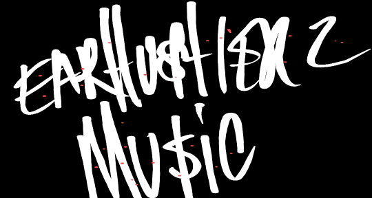 Hip hop, pop, R&B, Trap Music  - EarhustlerzMusic