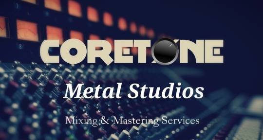 Mixing & Mastering (Metal) - CORETØNE METAL STUDIOS