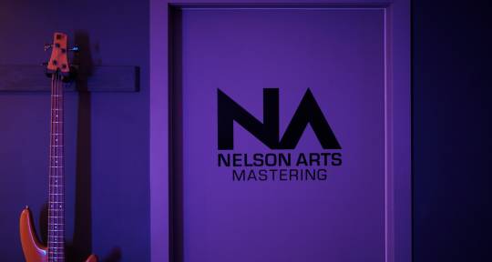 Unlock the True Sound - Nelson Arts Mastering