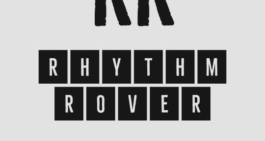 Music Producer, Mixing Enginee - Rhythm Rover