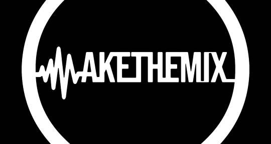 Mixing Engineer & Producer - makethemix