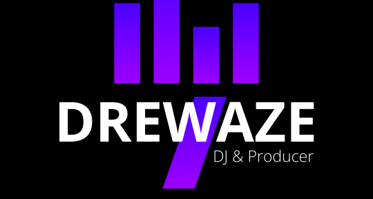 DJ | Producer - Drewaze