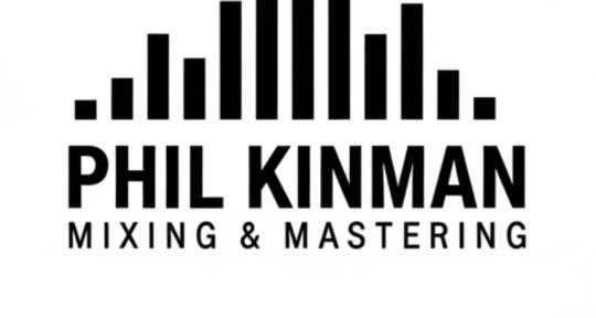 Producer, Engineer, Mixer - Phil Kinman | Mix & Mastering