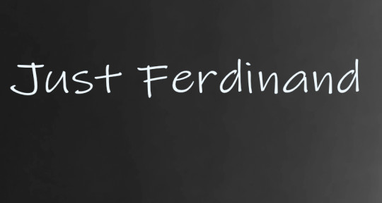 Singer, Songwriter, Performer  - Just Ferdinand