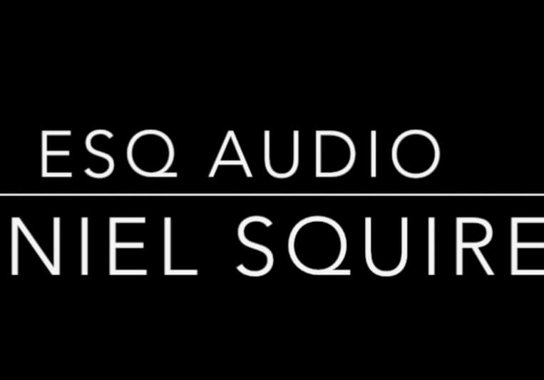 Daniel Squires @ ESQ Audio on SoundBetter