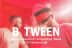 B_tween__musica_e_stile