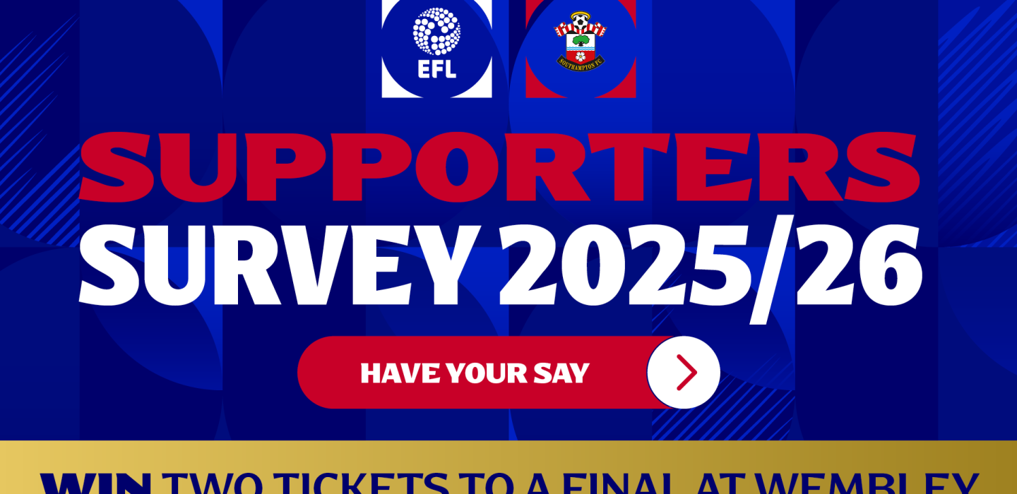 2025-26/Miscellaneous/Southampton_EFL_Supporters_Survey_25-26_1920_x_1080_ibja6b