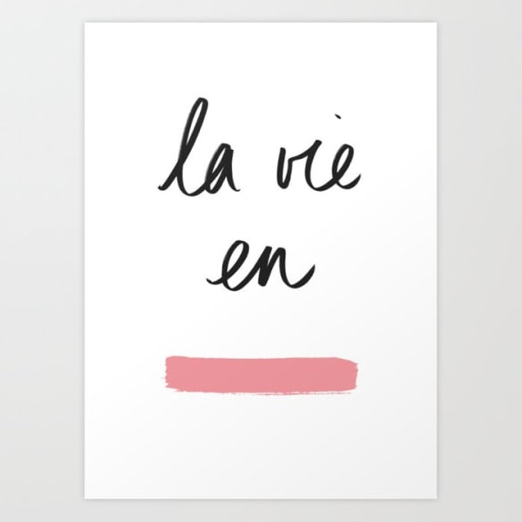 La Vie en Rose Print