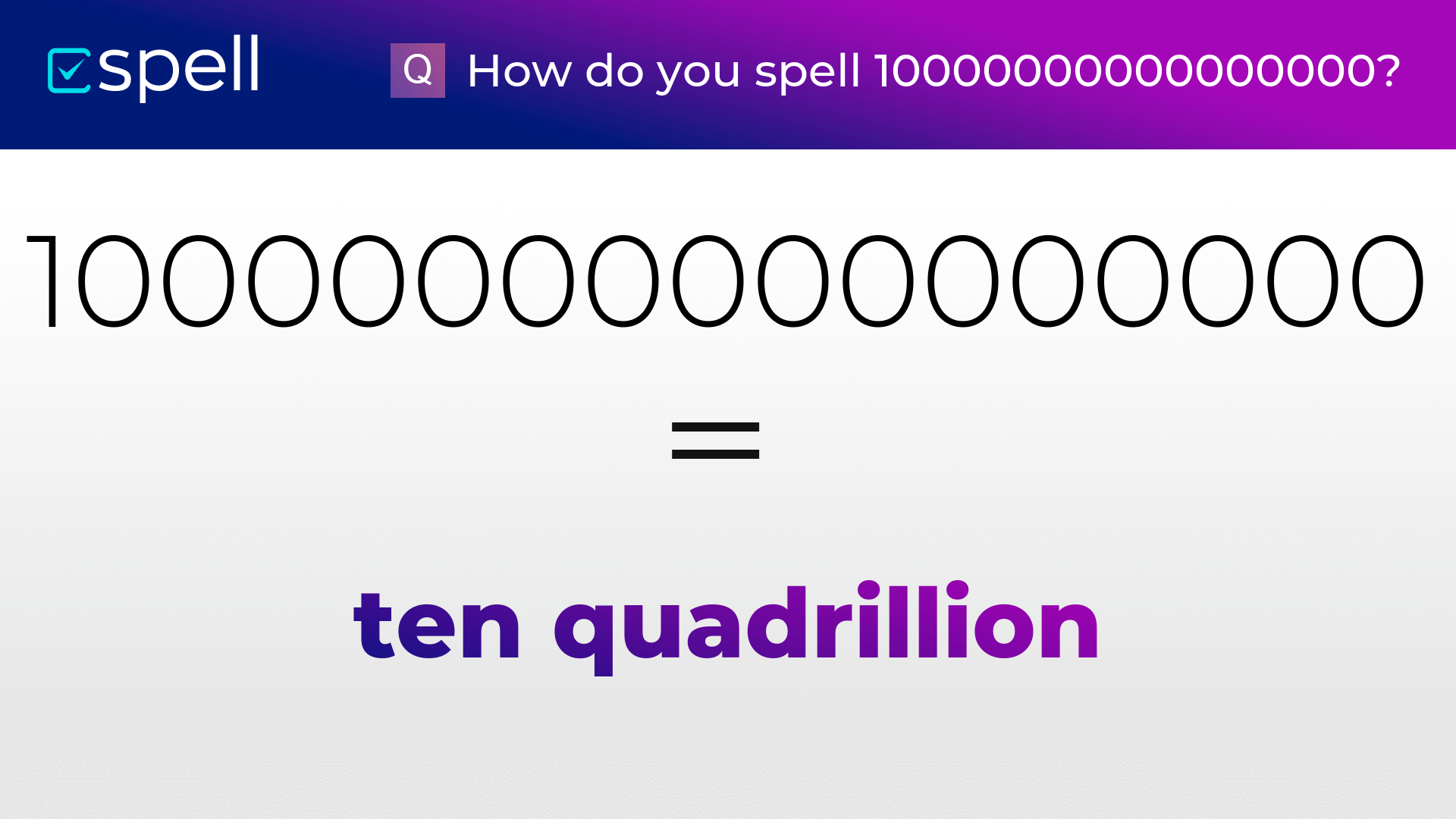 10000000000000000-in-words-how-to-spell-the-number-10000000000000000