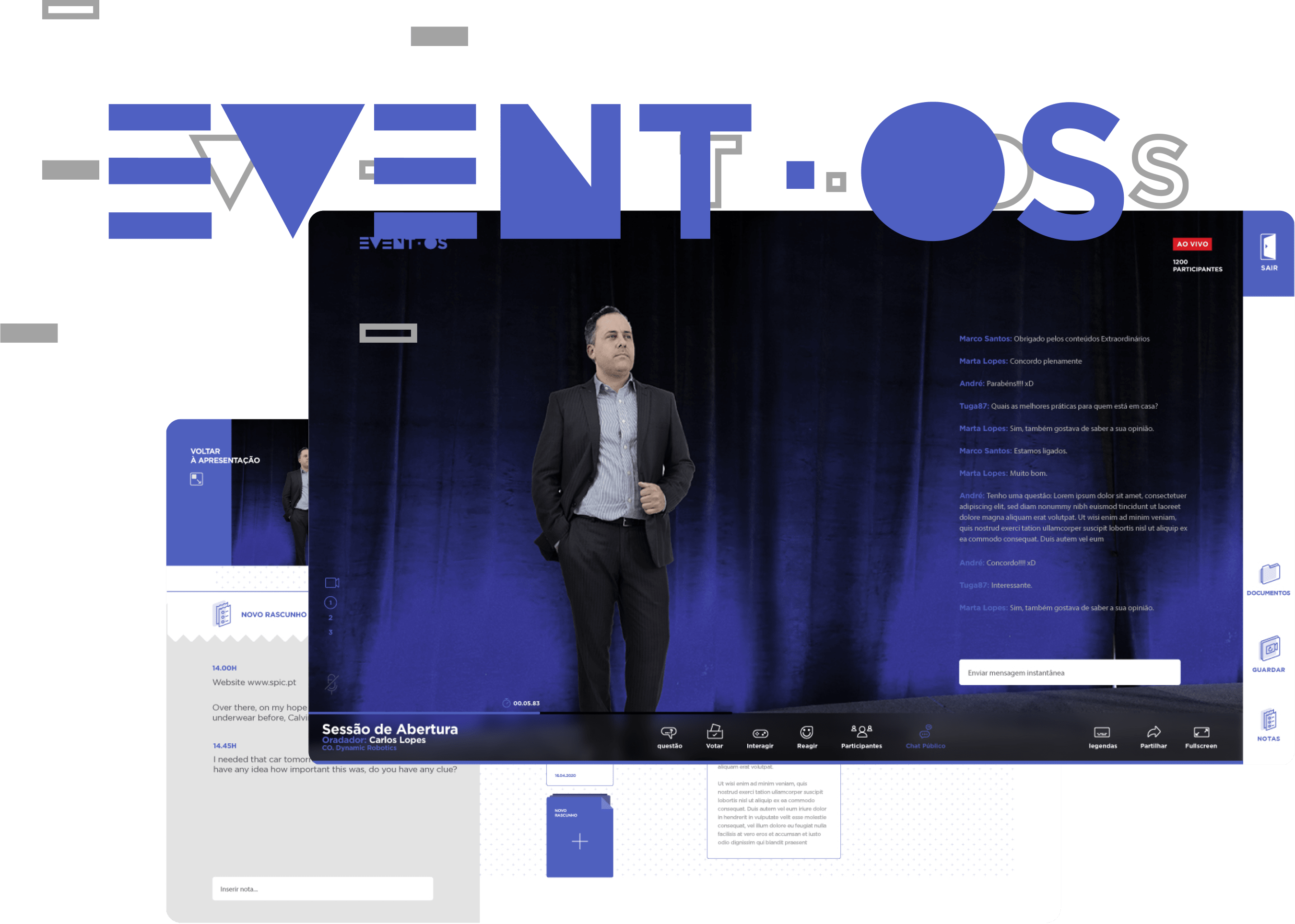 EventOS é uma plataforma de eventos online, que permite envolver os participantes num processo interativo virtual.