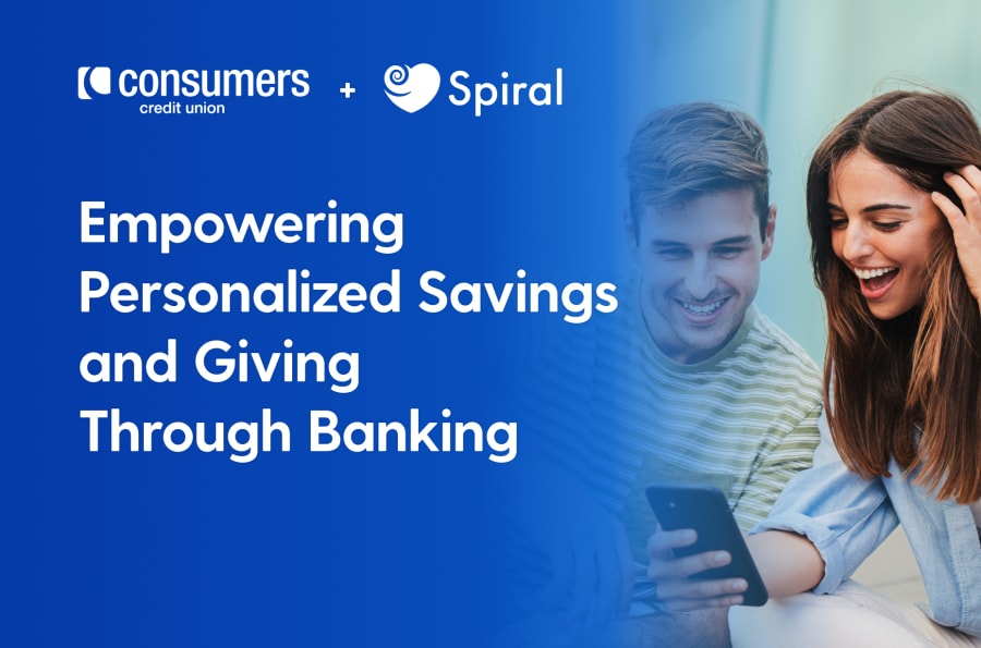 Consumers Credit Union Selects Spiral to Empower Personalized Savings and Community Giving