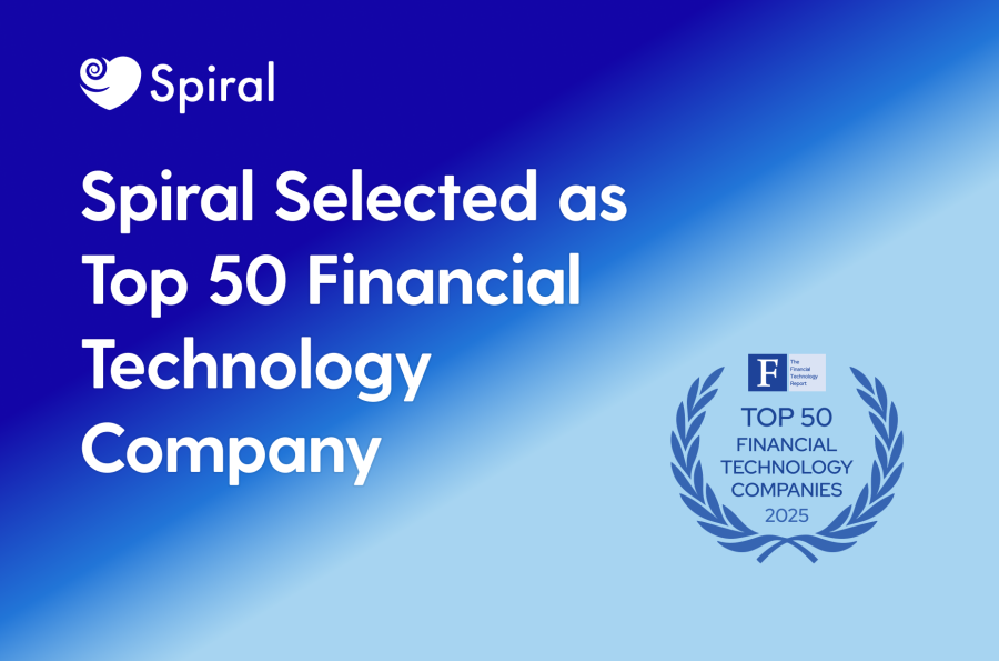 Spiral Selected as a Top 50 Financial Technology Company for 2025