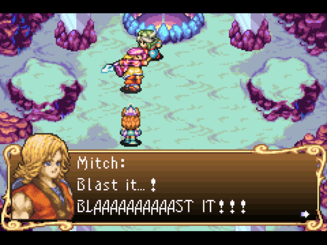 PC: "Blast it...! BLAAAAAAAAAAST IT!!!"